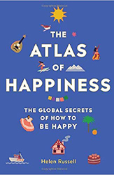 The Atlas of Happiness by Helen Russell