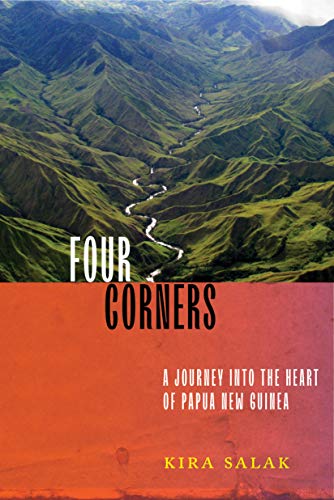 Four Corners by Kira Salak