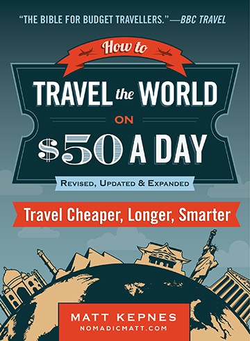 Couverture du livre Comment parcourir le monde avec 50 $ par jour