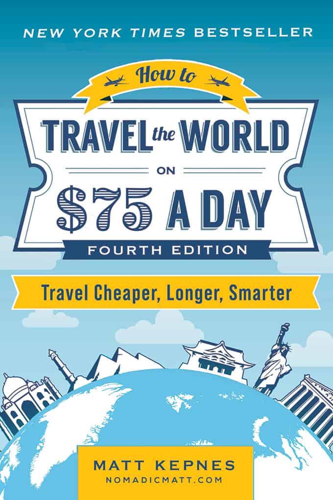 How to Travel the World on $75 a Day book cover