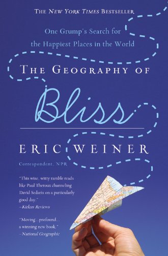 Copertina del libro The Geography of Bliss