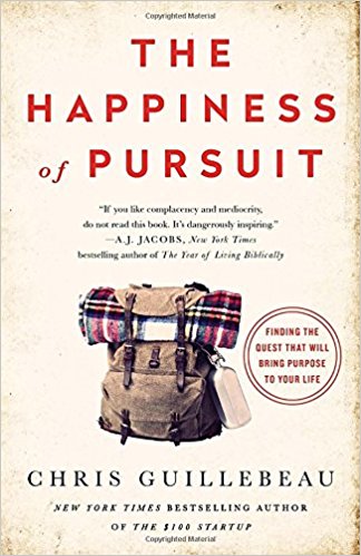 the happiness of pursuit by chris guillebeau