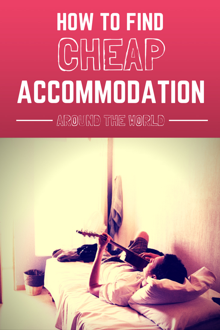 How to Find Cheap Accommodation